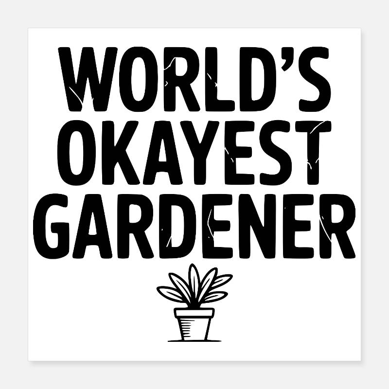 Der beste Gärtner der Welt Poster 40x40 cm