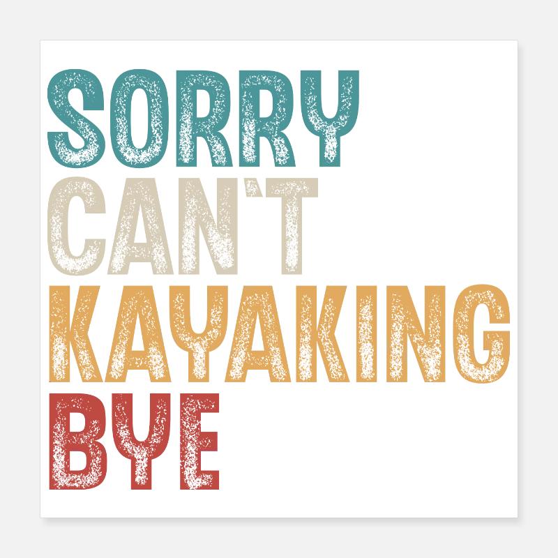 Kajak Kajakfahrer Kajaker Poster 40x40 cm
