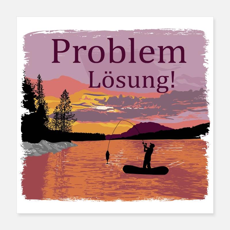 Problem Lösung Angeln Poster 40x40 cm
