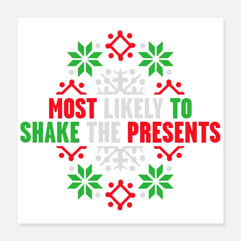 Le plus susceptible de secouer les cadeaux Noël Fun Poster 40 x 40 cm