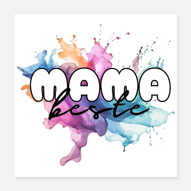 Beste Mama, Muttertag, Mutter, Mami, Supermama Poster 40x40 cm