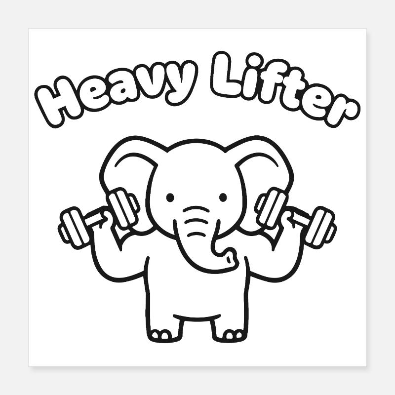 Heavy Lifter Elefant Poster 40x40 cm