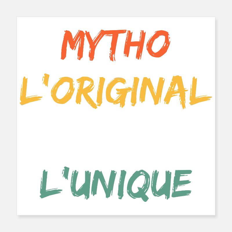 Mytho Original The True Unique Poster 16" x 16" (40x40 cm)