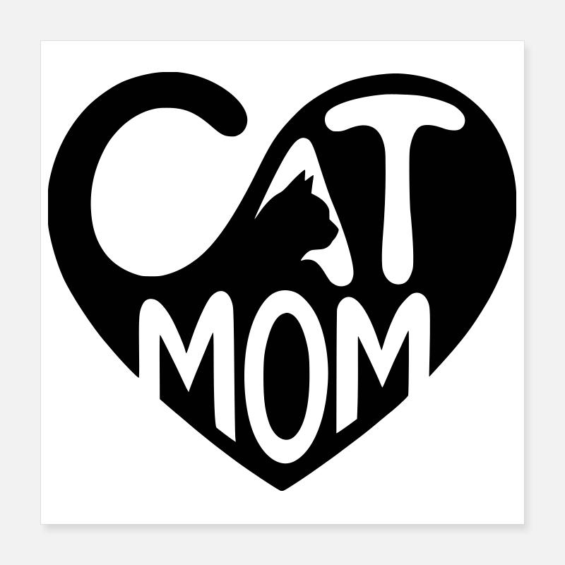 Cat Mom, Katzen-Mama Herz  Poster 40x40 cm