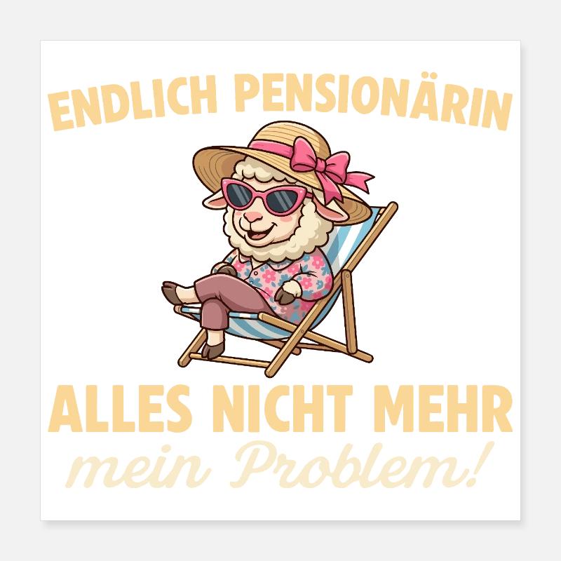 Endlich Pensionärin Schaf Abschied Kollegin Poster 40x40 cm
