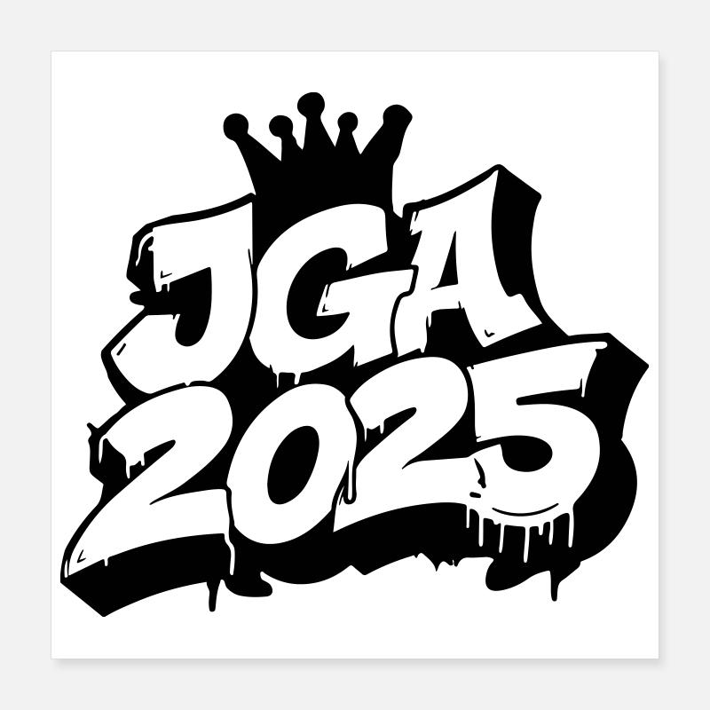 Jga 2025 Junggesellenabschied Graffiti Poster 40x40 cm