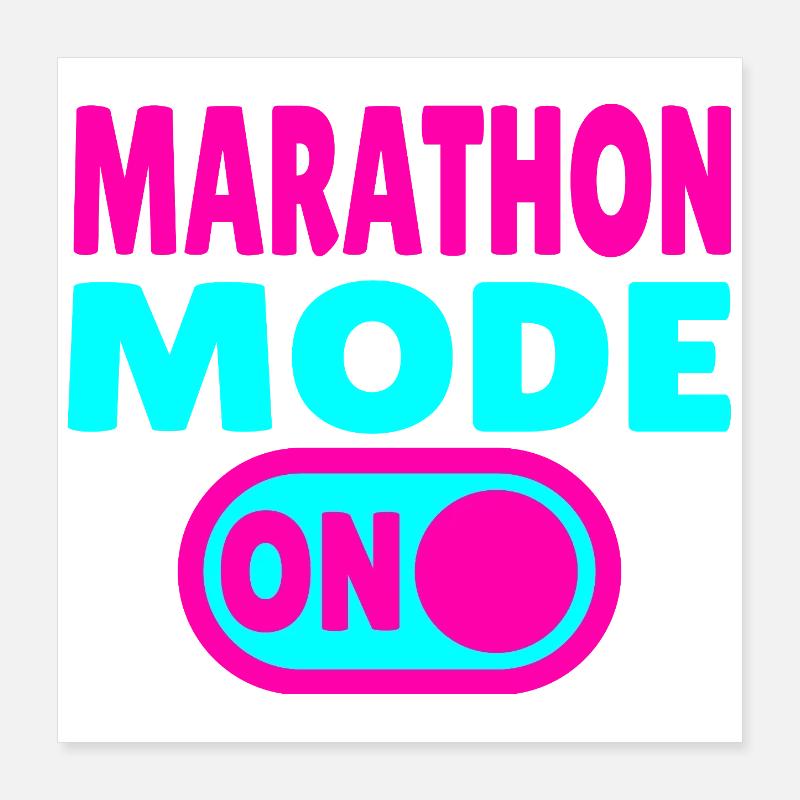 Marathon Mode On – Running with passion Poster 16" x 16" (40x40 cm)