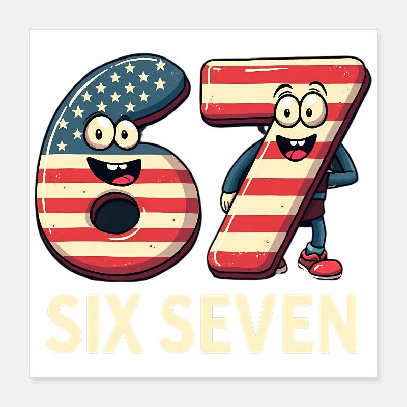 US Flag 67 Memes Six Seven Poster 40 x 40 cm
