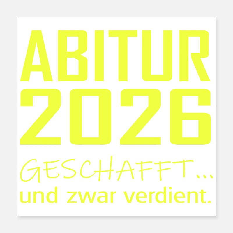Abitur 2026 réalisé Poster 40 x 40 cm