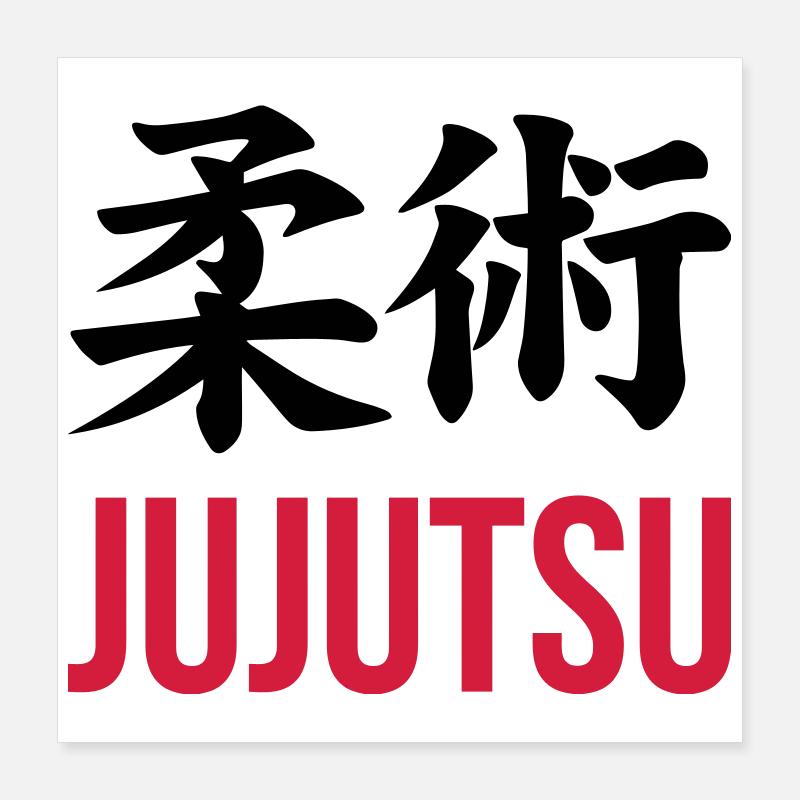 Jujutsu Jiu Jitsu Jiujitsu Ju-jitsu Jiu-jitsu Poster 16" x 16" (40x40 cm)