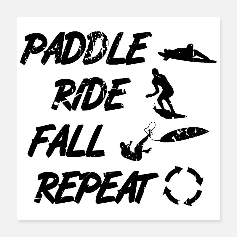 Surf trainer saying Poster 16" x 16" (40x40 cm)