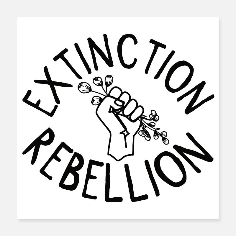 Extinction Rebellion Faust mit Knospe Poster 40x40 cm