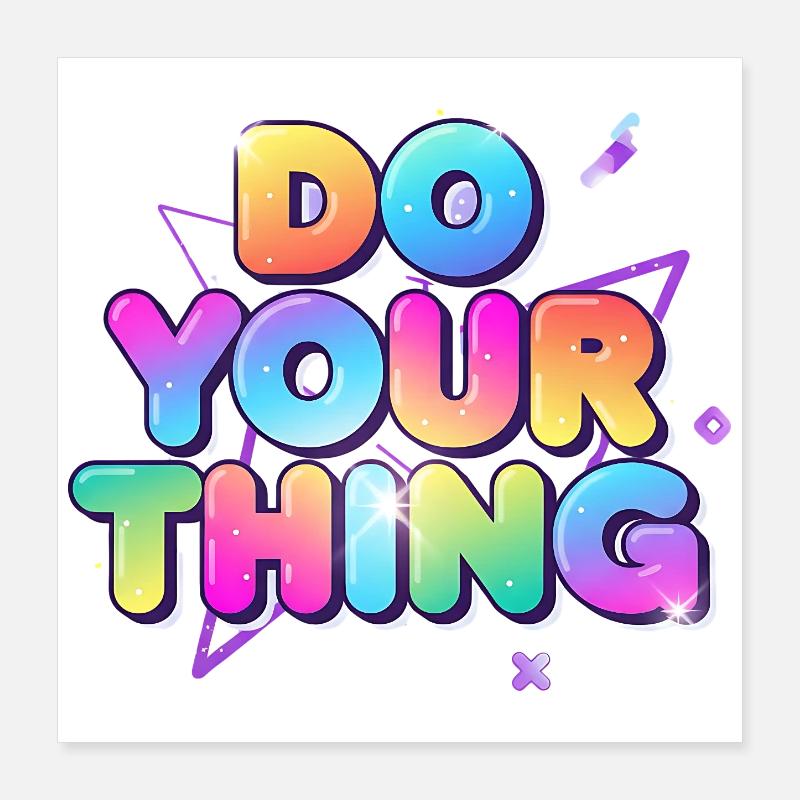 Explosion de couleurs Do Your Thing Poster 40 x 40 cm