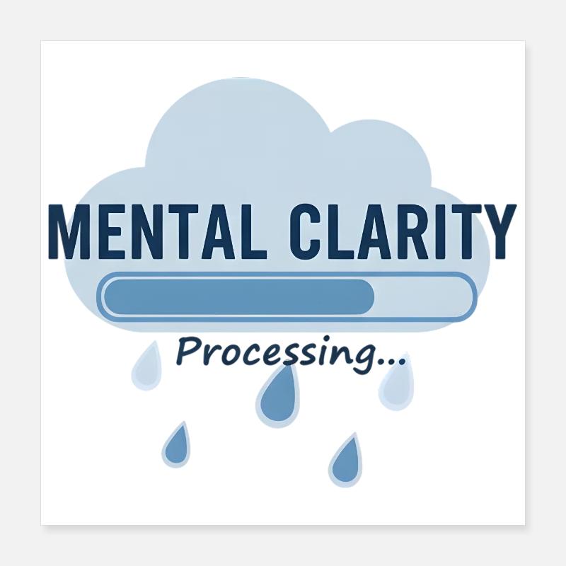 Mental Clarity - Mind Processing Progress Bar Poster 40 x 40 cm
