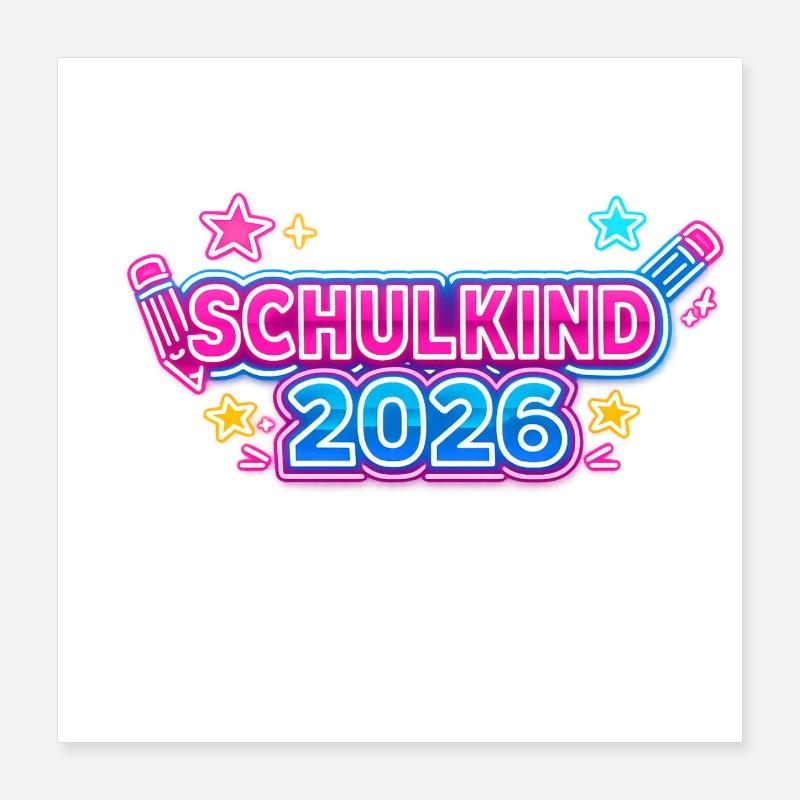 Schulkind 2026 magisch Einschulung Poster 40x40 cm