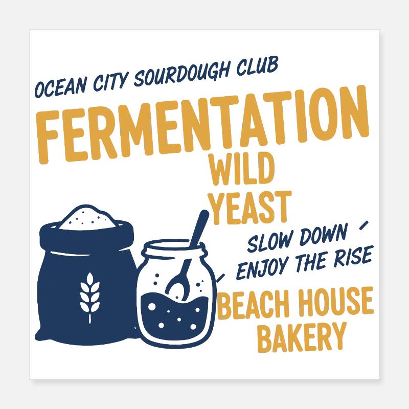 Sourdough Bread Baking Baker Sourdough Starter Jar Poster 40x40 cm