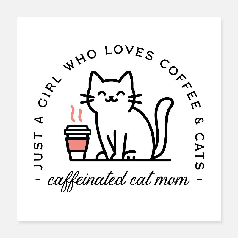 Katzenmama, Kaffeemädchen-Ästhetik Poster 40x40 cm