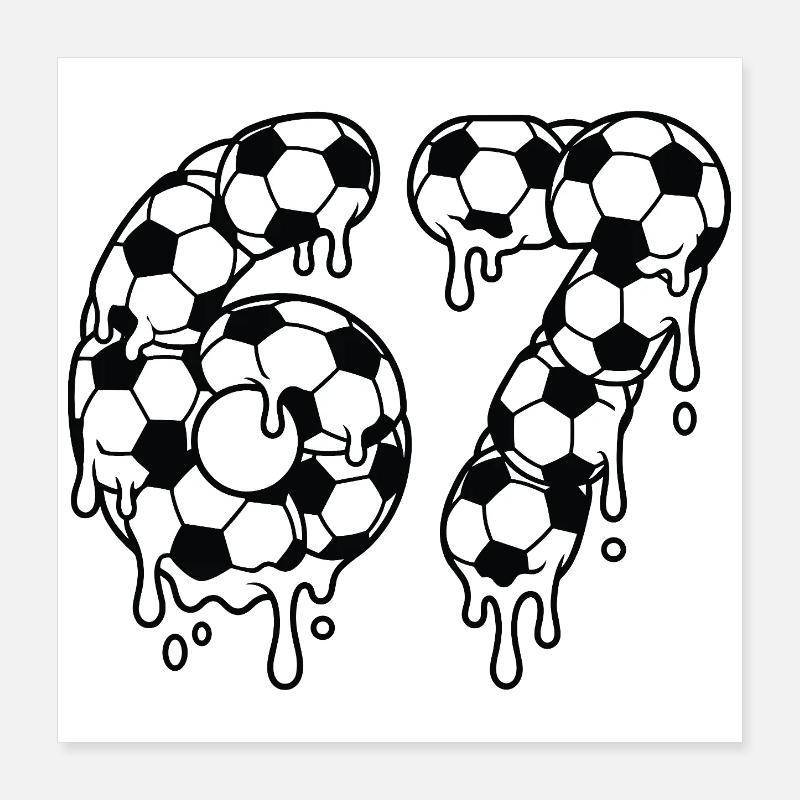 Dripping Soccer 67 Graffiti Six Seven Poster 16" x 16" (40x40 cm)