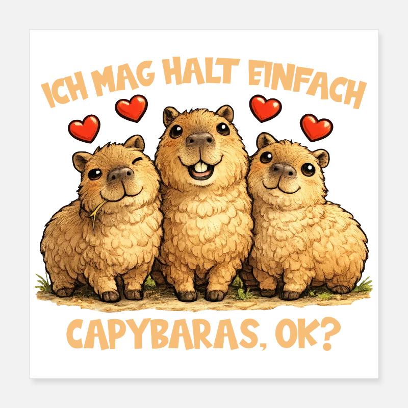Capybaras Comic Motiv mit Herz und lustigem Spruch Poster 40x40 cm