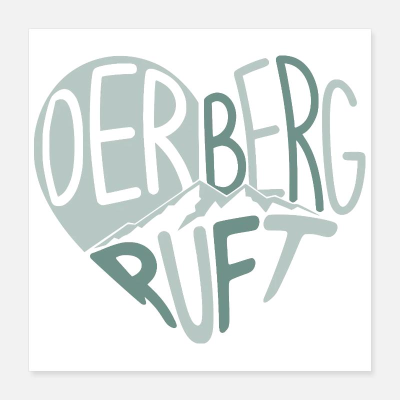 Der Berg ruft Herzdesign Poster 40x40 cm