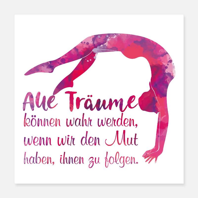 Alle Träume können wahr werden, wenn wir .... Poster 40x40 cm