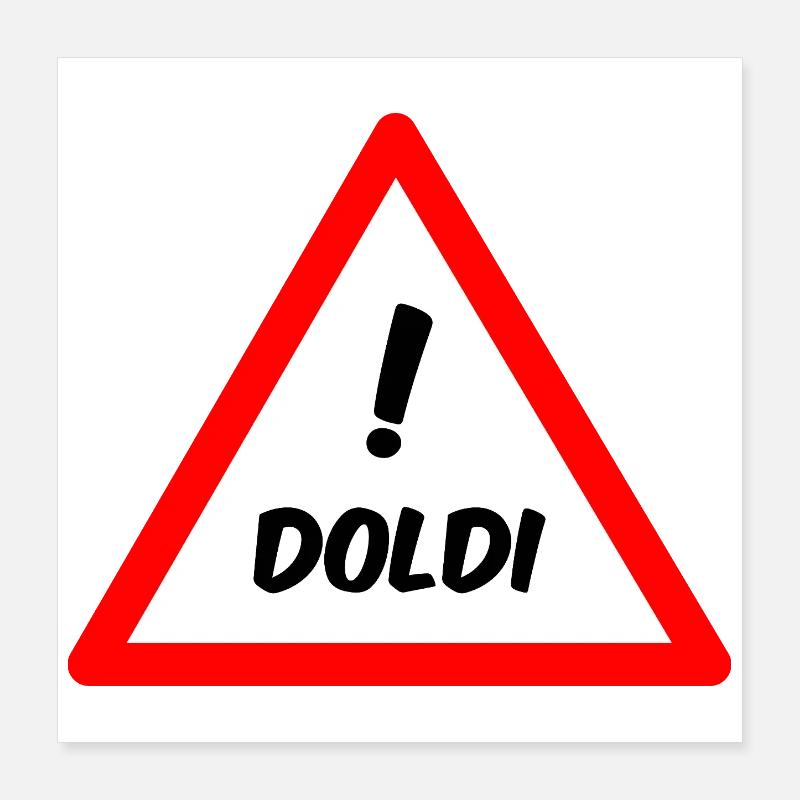 Achtung Doldi! Poster 40x40 cm