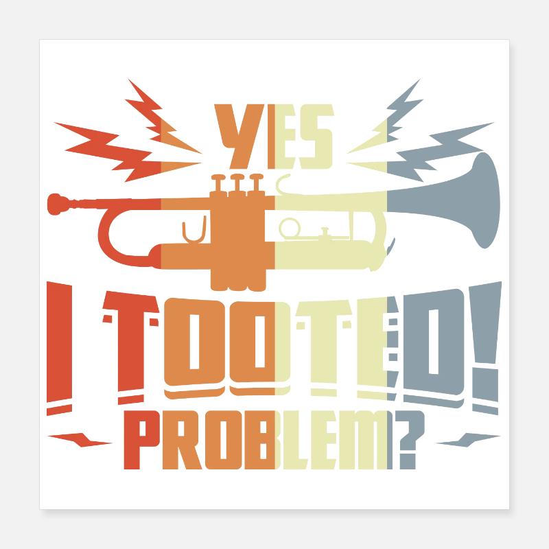 Zitat Trompeter Poster 40x40 cm