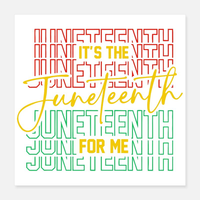 Juneteenth Pour Moi Libre Depuis 1865 Indépendance Poster 40 x 40 cm