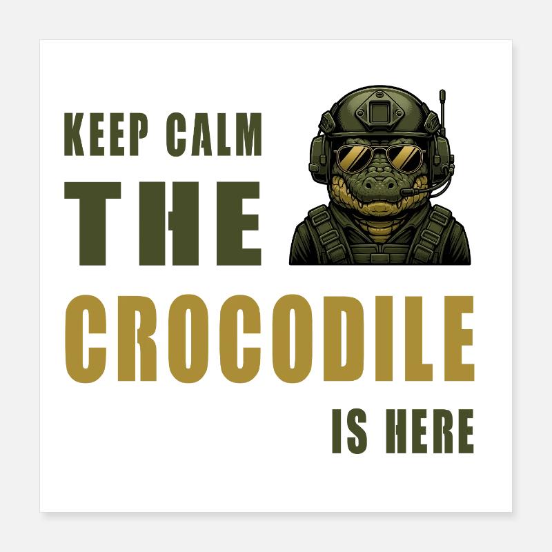 Crocodile in Action – Keep Calm Poster 16" x 16" (40x40 cm)