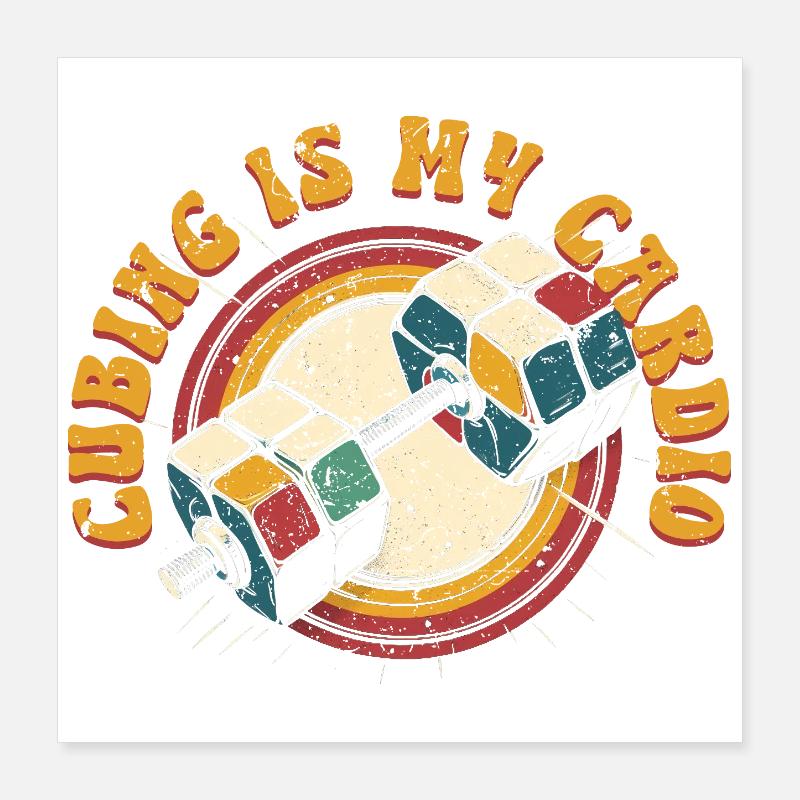 Le speedcubing Speed Cube est mon cardio Poster 40 x 40 cm