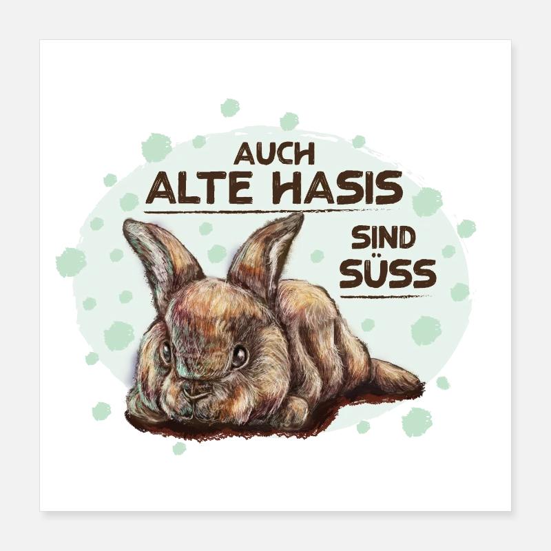 Alter Hase Poster 40x40 cm