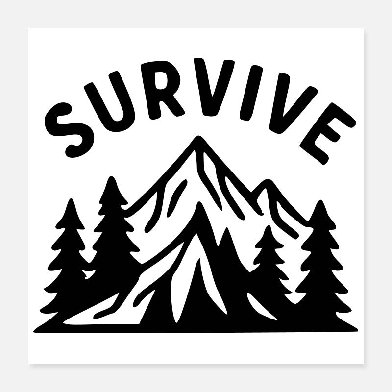 Survive - Nature Poster 40 x 40 cm