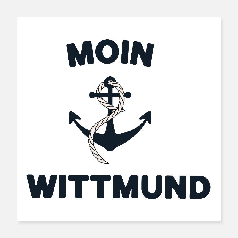 Moin Wittmund – Conception d’ancres maritimes Poster 40 x 40 cm