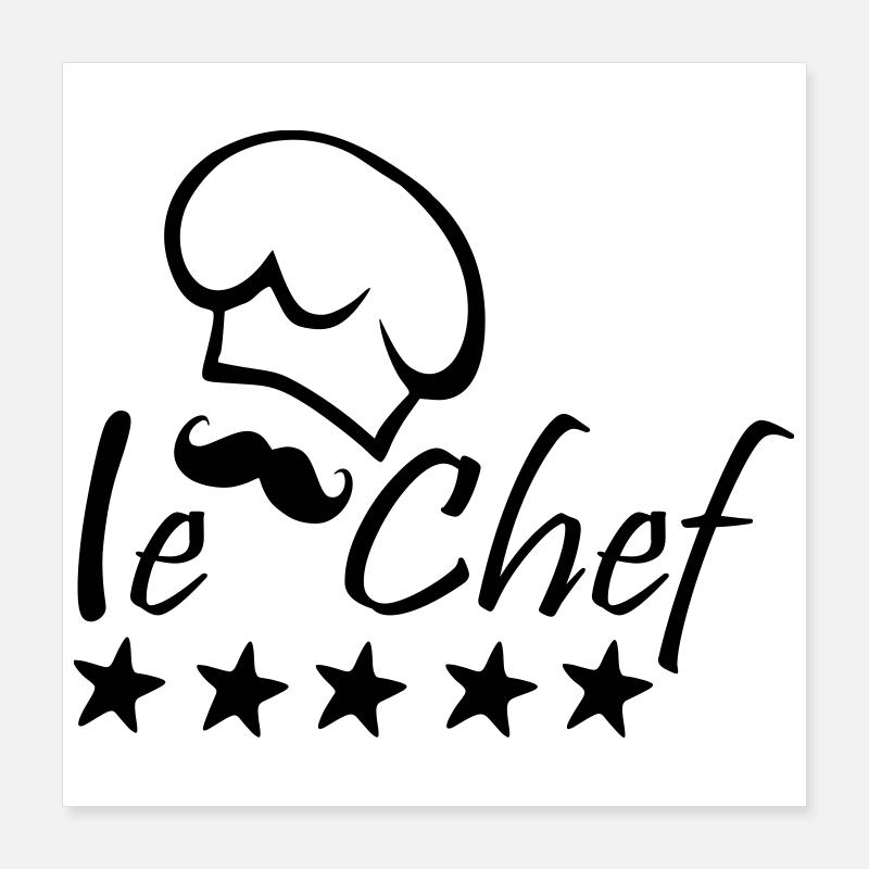 Le Chef Poster 40 x 40 cm