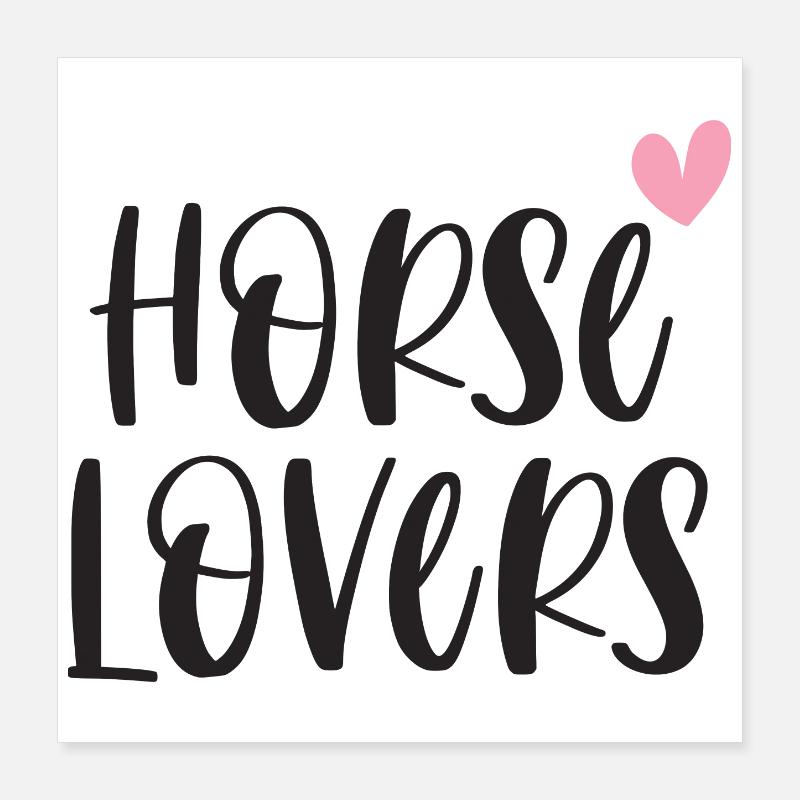 Horse Lovers Pferde Reiten Geschenk Poster 40x40 cm