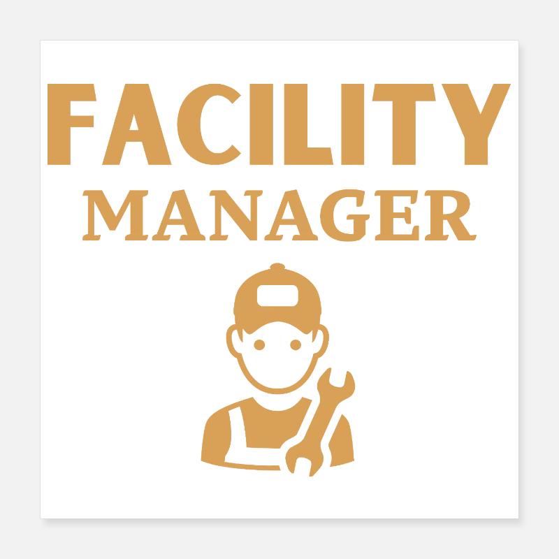Facility Manager Poster 16" x 16" (40x40 cm)