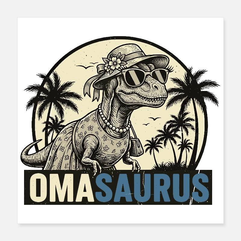 Omasaurus Rex – Funny Granny Dinosaur Gift Poster 16" x 16" (40x40 cm)