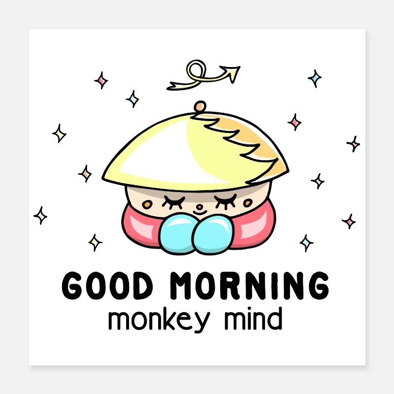 "Monkey mind" Achtsamkeit, cooler, lustiger Spruch Poster 40x40 cm
