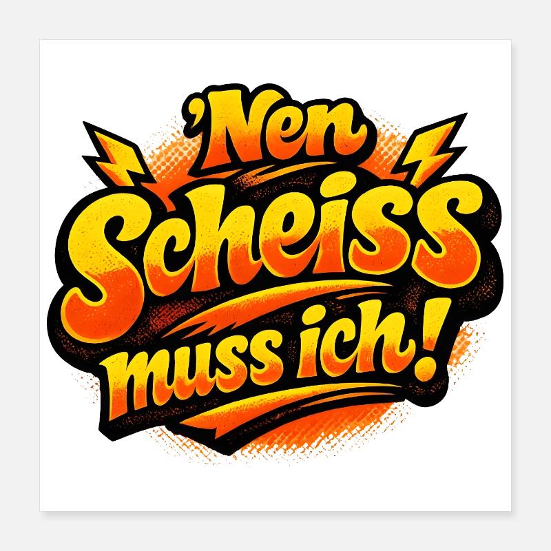 Nen Scheiss Muss Ich retro comic Poster 40x40 cm