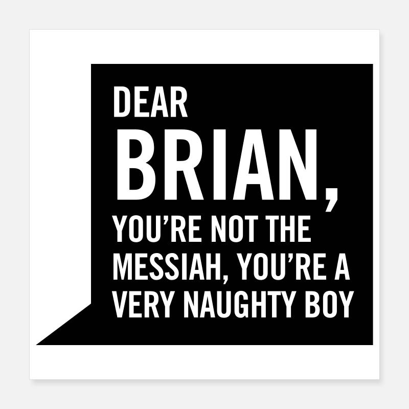 Dear Brian... Poster 16" x 16" (40x40 cm)