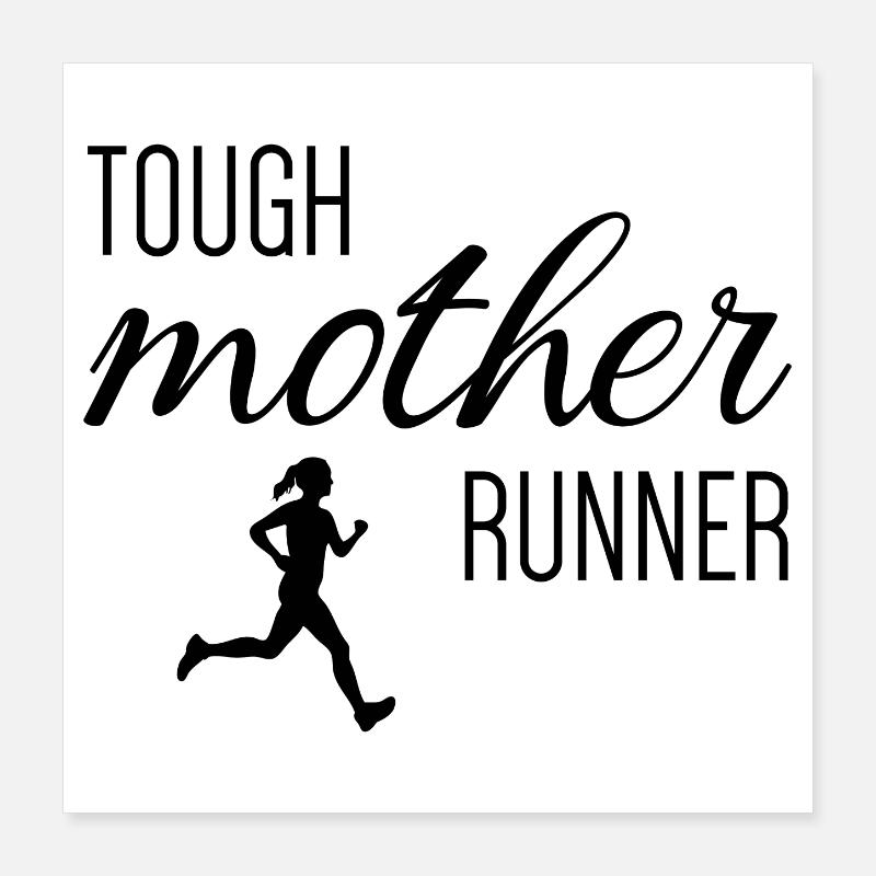 Mère coureuse coriace Poster 40 x 40 cm