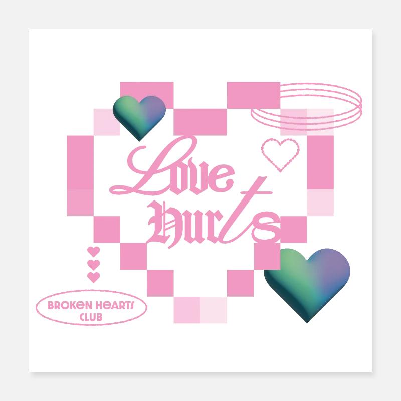 Love hurts Poster 16" x 16" (40x40 cm)