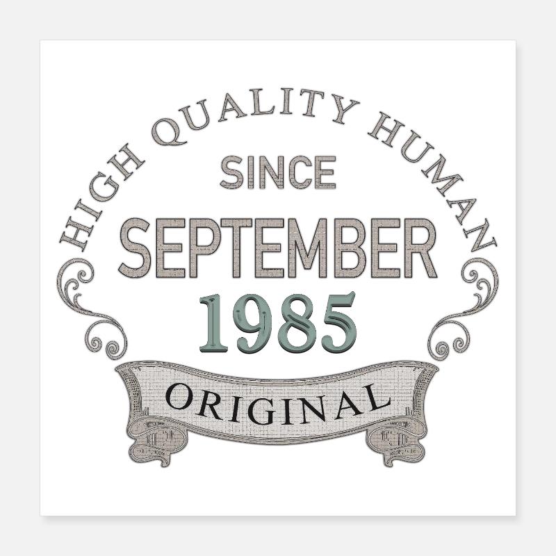 Depuis septembre 1985 Poster 40 x 40 cm