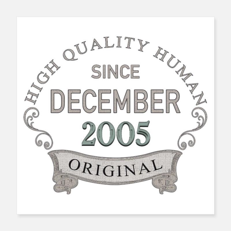 Since_December_2005 Poster 16" x 16" (40x40 cm)