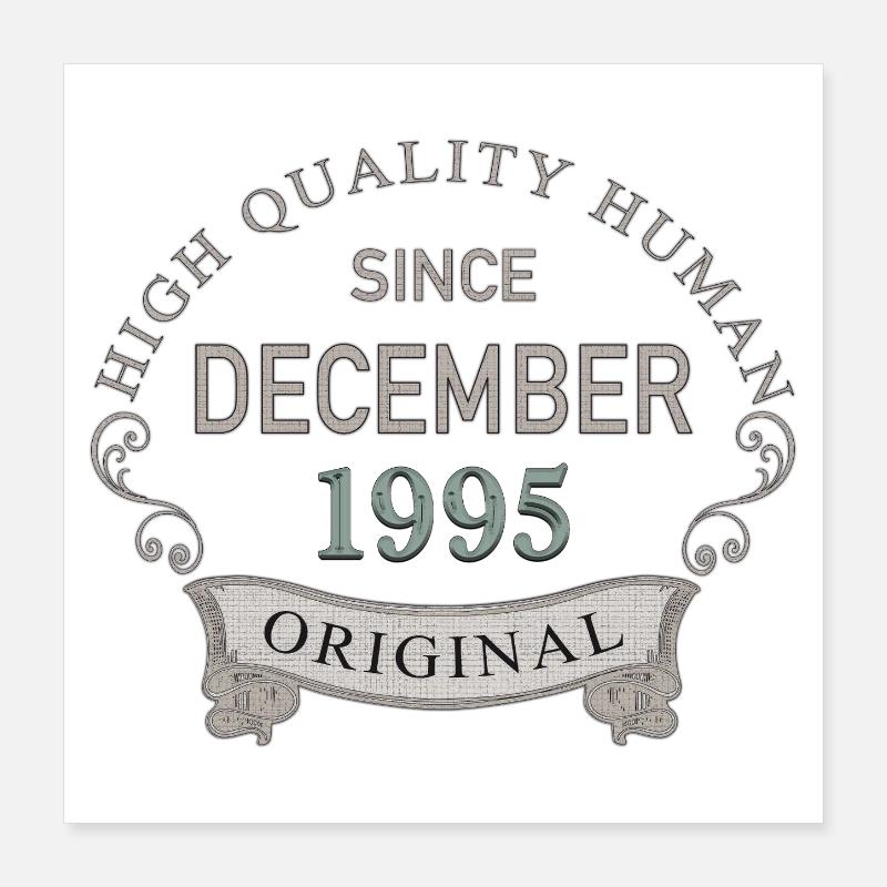 Since_December_1995 Poster 40x40 cm