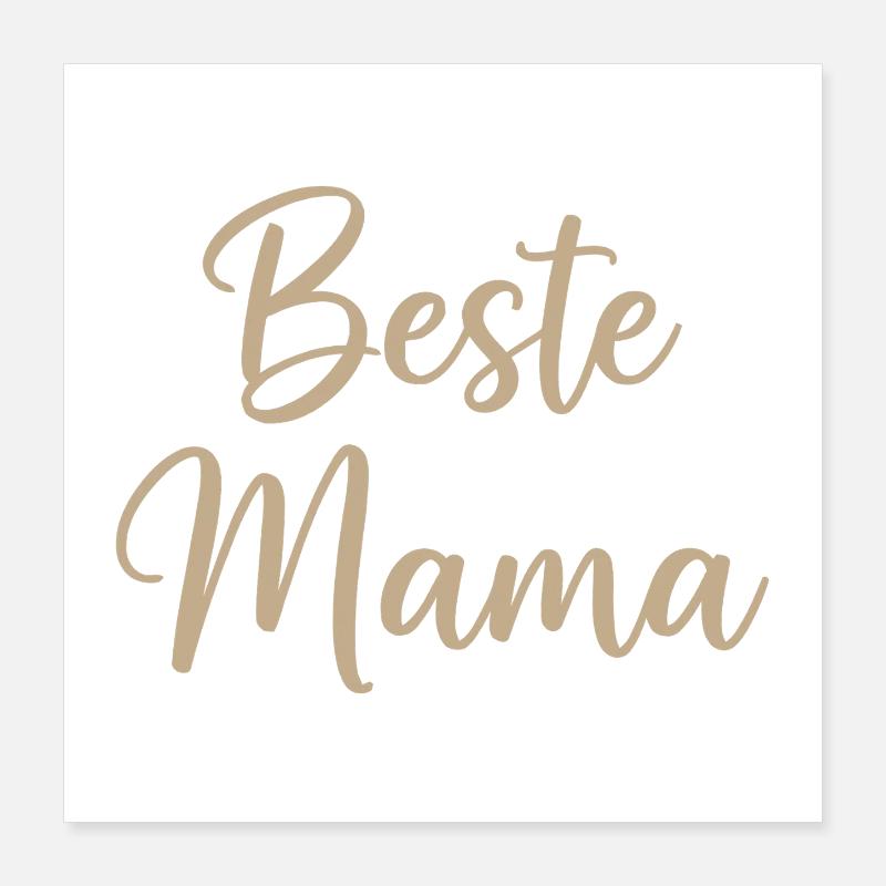 Beste Mama – elegante Script-Schrift Poster 40x40 cm