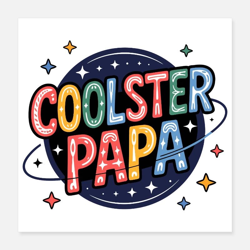 Coolest dad – typographie colorée Poster 40 x 40 cm