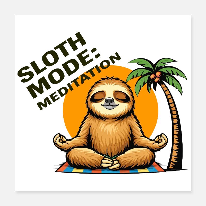 Trägheitsmodus-Meditation Poster 40x40 cm