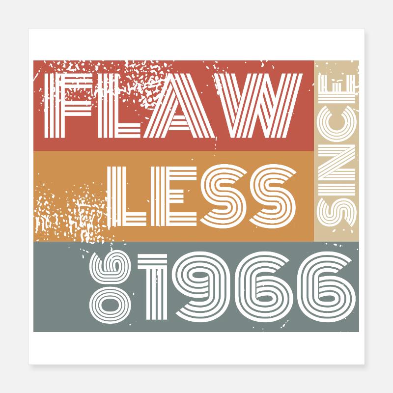 60th Birthday Flawless since 06/1966 Poster 16" x 16" (40x40 cm)