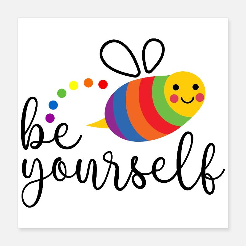LGBTQ Pride Month - Sei du selbst Poster 40x40 cm